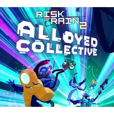 Risk of Rain 2: Alloyed Collective