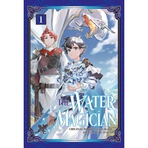 The Water Magician: Volume 1 (ISBN: 9781718343801)