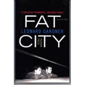 Fat City | Leonard Gardner (ISBN: 9781782272557)