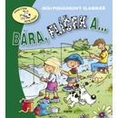Bára, Flíček a ...