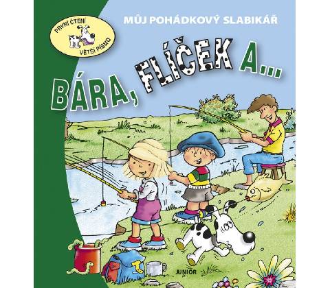 Bára, Flíček a ...