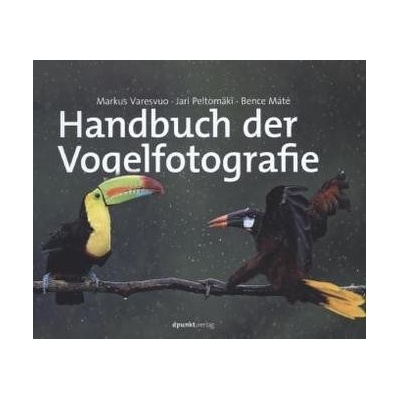 Handbuch der Vogelfotografie
