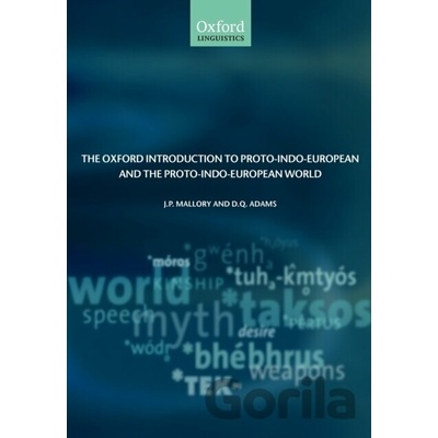 The Oxford Introduction to Proto - Indo - European