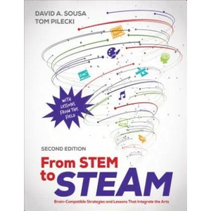 From STEM to STEAM | David A Sousa (ISBN: 9781506322452)