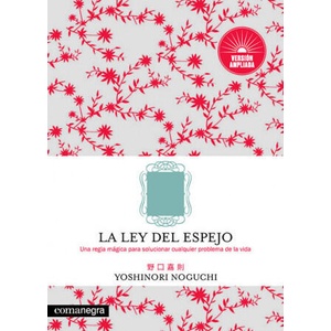 LA LEY DEL ESPEJO | YOSHINORI NOGUCHI (ISBN: 9788417188818)