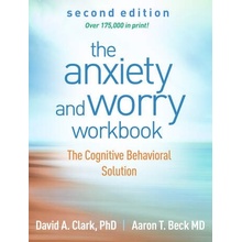 The Anxiety and Worry Workbook, Second Edition