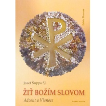 Žiť Božím slovom - Jozef Šuppa