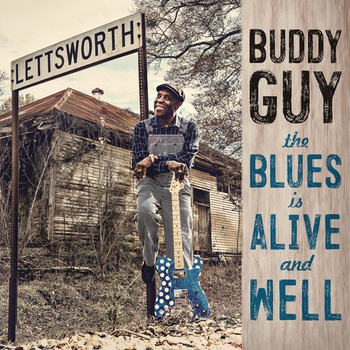 GUY, BUDDY - BLUES IS ALIVE AND WELL LP