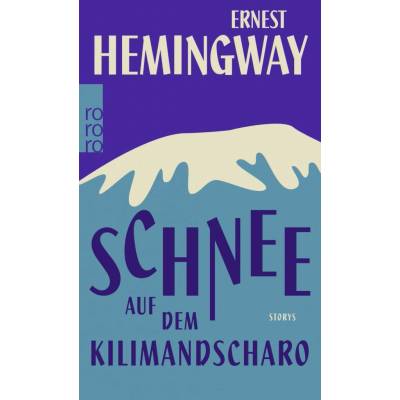 Schnee auf dem Kilimandscharo Hemingway ErnestPaperback
