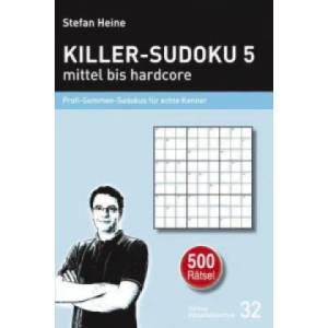Killer-Sudoku 5 - mittel bis hardcore. Bd. 5 (2012)