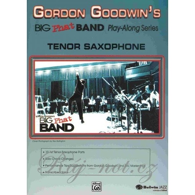 GORDON GOODWIN'S BIG PHAT BAND + CD / tenor saxofón