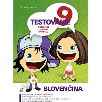 Testovanie 9 slovenčina - Erika Gajdošová