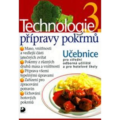 Technologie přípravy pokrmů 3 Hana Sedláčková