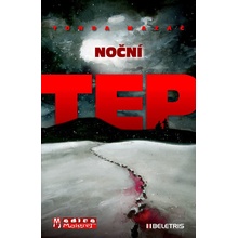 Noční tep - Tonda Mazáč