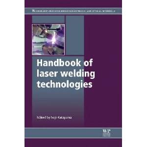 Handbook of Laser Welding Technologies | S Katayama (ISBN: 9780857092649)