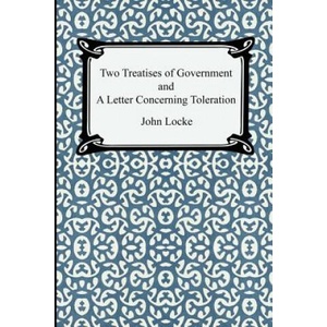 Two Treatises of Government and A Letter Concerning Toleration | John Locke (ISBN: 9781420924930)