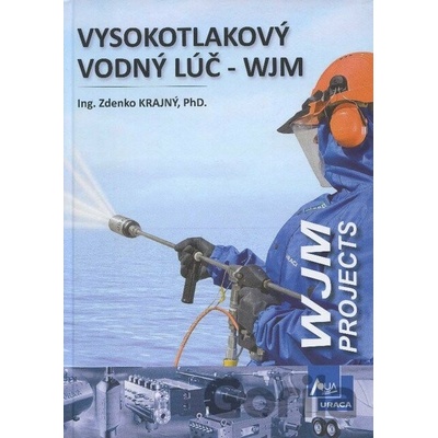 Vysokotlakový vodný lúč - WJM