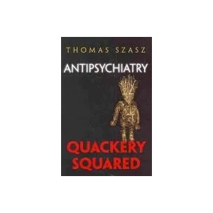 Anti-Psychiatry | Thomas Szasz (ISBN: 9780815609438)