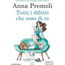 Tutti i difetti che amo di te