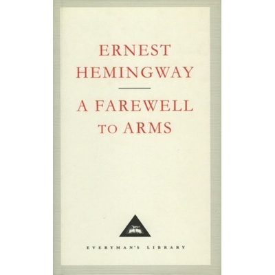 Farewell to Arms Hemingway Ernest