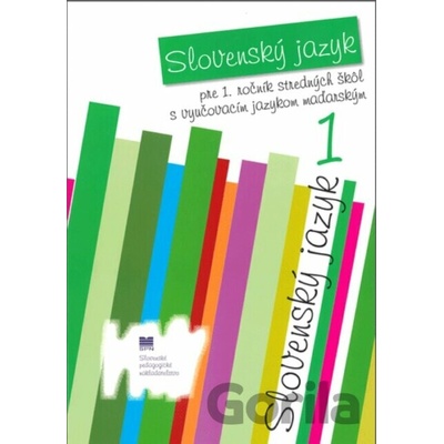 Slovenský jazyk pre 1. ročník SŠ s VJM - E. Répássyová