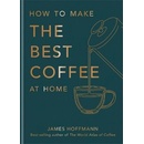 How to make the best coffee
