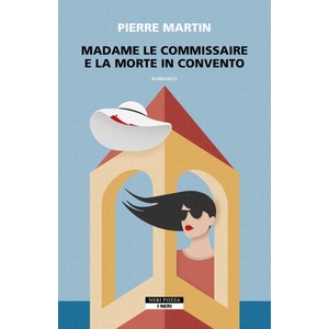 Madame le commissaire e la morte in convento | Pierre Martin (2023)