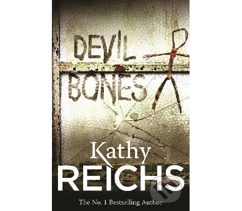 Devil Bones - Kathy Reichs