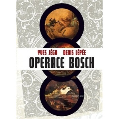 Operace Bosch - Yves Jégo, Denis Lépée