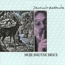 Nohavica Jaromír - Moje smutné srdce LP - Vinyl