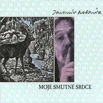 Nohavica Jaromír - Moje smutné srdce LP - Vinyl