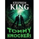 Tommyknockeři King Stephen