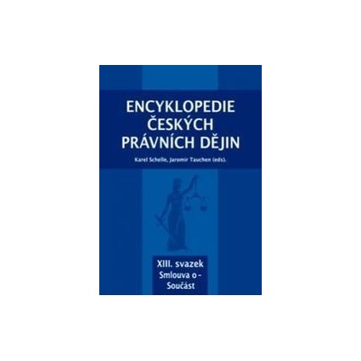Encyklopedie českých právních dějin, XIII. svazek Smlouva o - Součást
