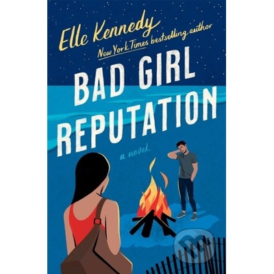 Bad Girl Reputation - Elle Kennedy