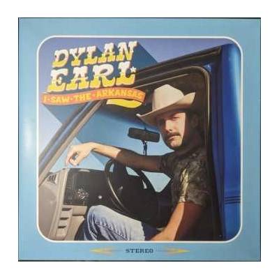 Dylan Earl I Saw the Arkansas LP
