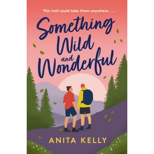 Something Wild & Wonderful (ISBN: 9781472286062)