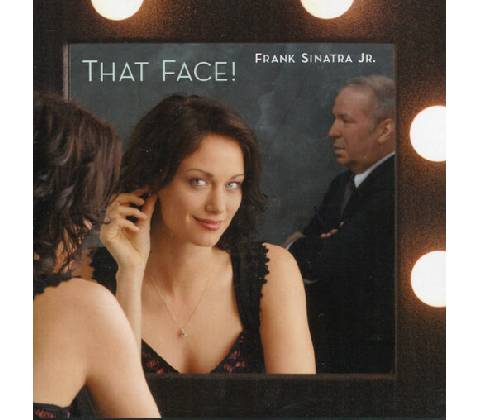 Sinatra Frank Jr. - That Face CD
