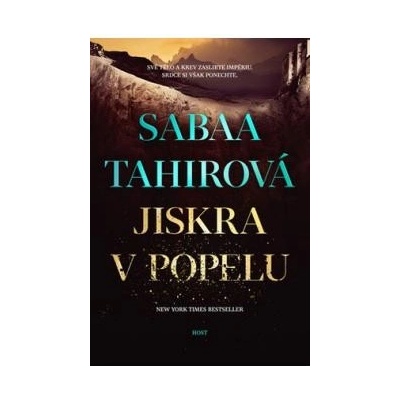 Tahirová Sabaa - Jiskra v popelu