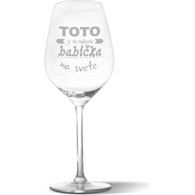 Sablio Pohár na víno Tohle je ta Najlepšia babička na světě 490 ml