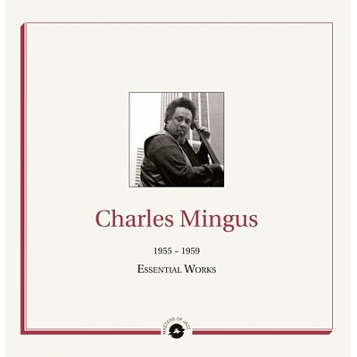 Charles Mingus - Essential Works 1955 - 1959 (2 ) LP