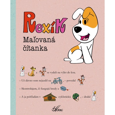 Rexík. Maľovaná čítanka