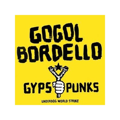 Gogol Bordello - Gypsy Punks Coloured Vinyl 2 LP