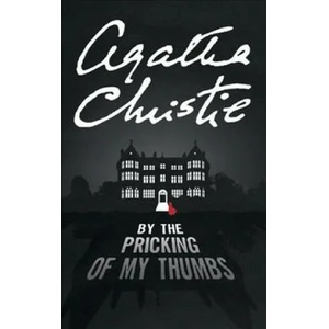 By the Pricking of My Thumbs (ISBN: 9780008255565)