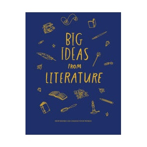 BIG IDEAS FROM LITERATURE | SCHOOL OF LIFE (ISBN: 9781915087485)