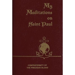 My Meditations on Saint Paul (ISBN: 9781618908278)