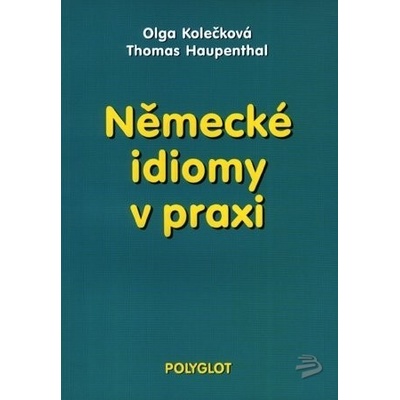 Německé idiomy v praxi