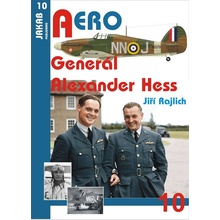 Rajlich Jiří - Generál Alexander Hess