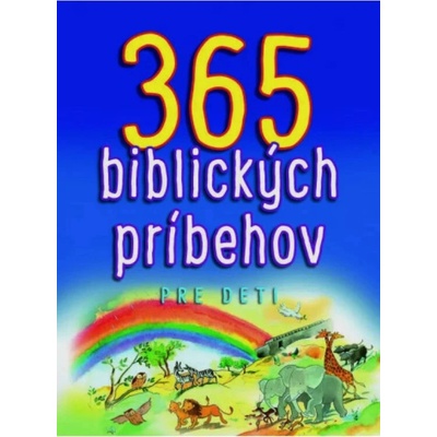 365 biblických príbehov pre deti - Sally Ann Wrightová