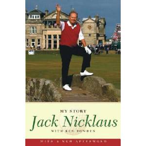 Jack Nicklaus: My Story | Jack Nicklaus (ISBN: 9781416542247)