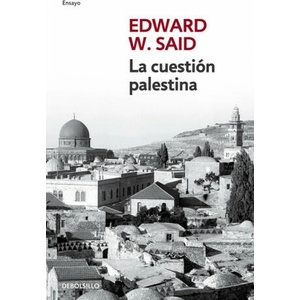 La cuestión palestina | EDWARD W. SAID (ISBN: 9788499895444)